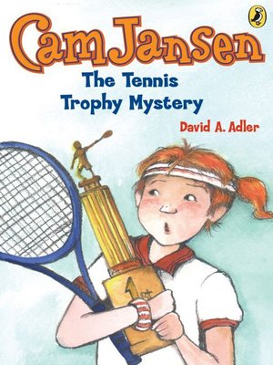 cover image of The Tennis Trophy Mystery